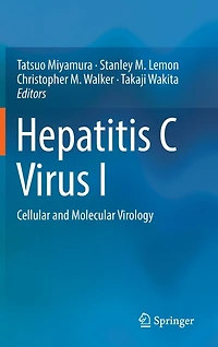 Hepatitis C Virus I: Cellular And Molecular Virology