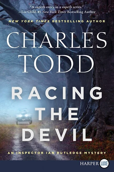 Racing the Devil: An Inspector Ian Rutledge Mystery