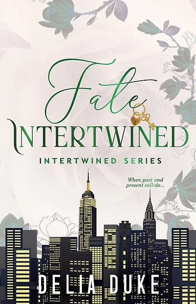 Fate Intertwined: An Urban Contemporary Romance (Intertwined Series Book 1)