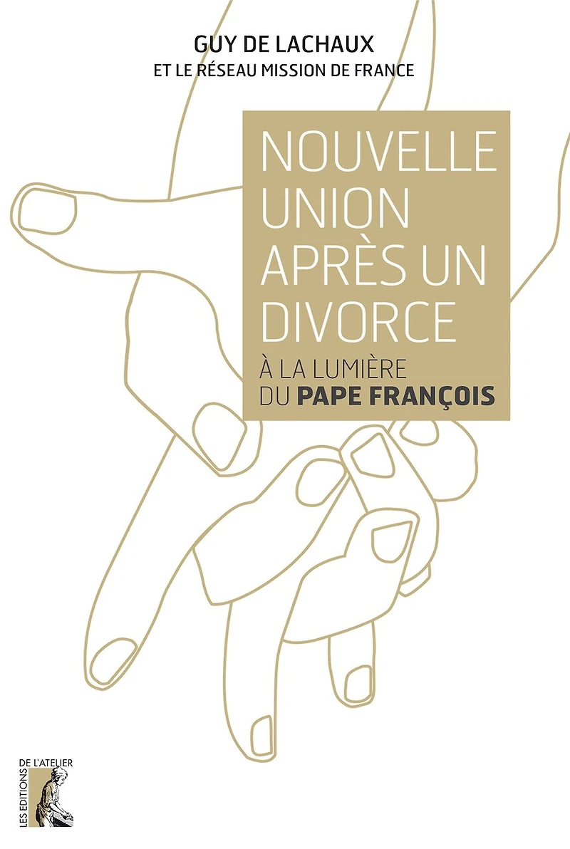 Nouvelle union après un divorce : à la lumière du pape François: François