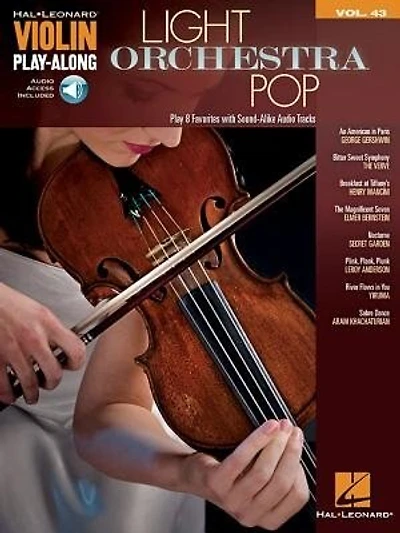 Light Orchestra Pop: Violin Play-along Volume 43