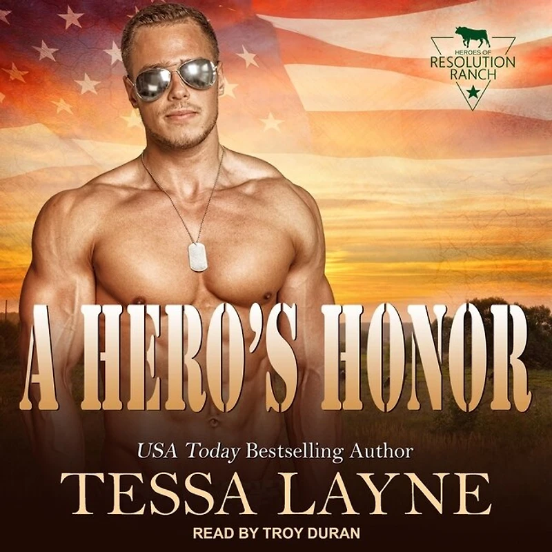 A Hero's Honor Lib/E: Resolution Ranch
