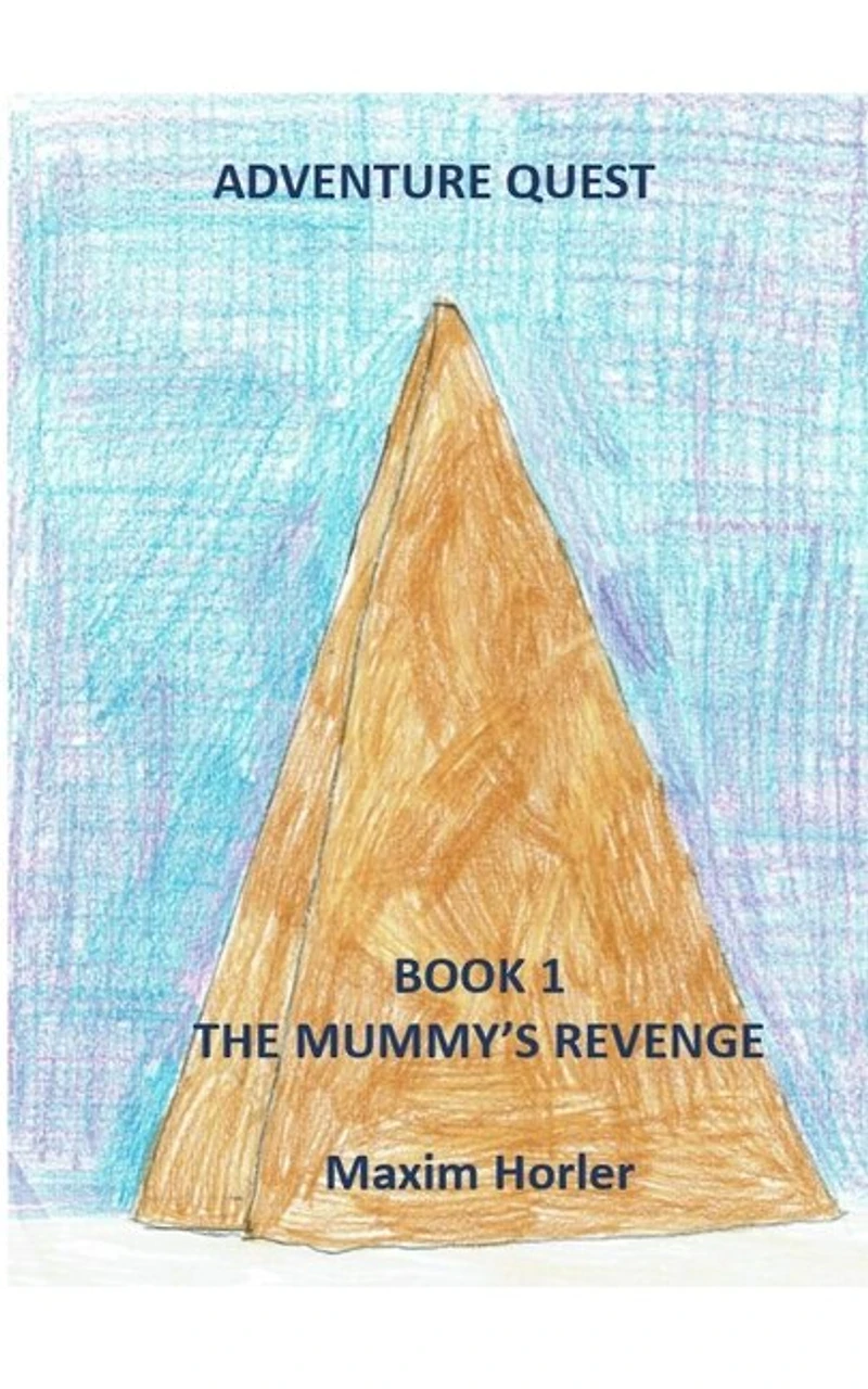 Adventure Quest Book 1 - The Mummy's Revenge