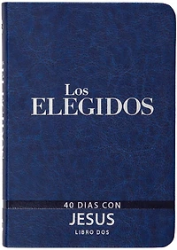 The Chosen – Libro dos: 40 días con Jesús