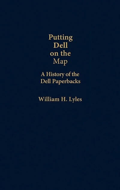 Putting Dell on the Map: A History of Dell Paperbacks