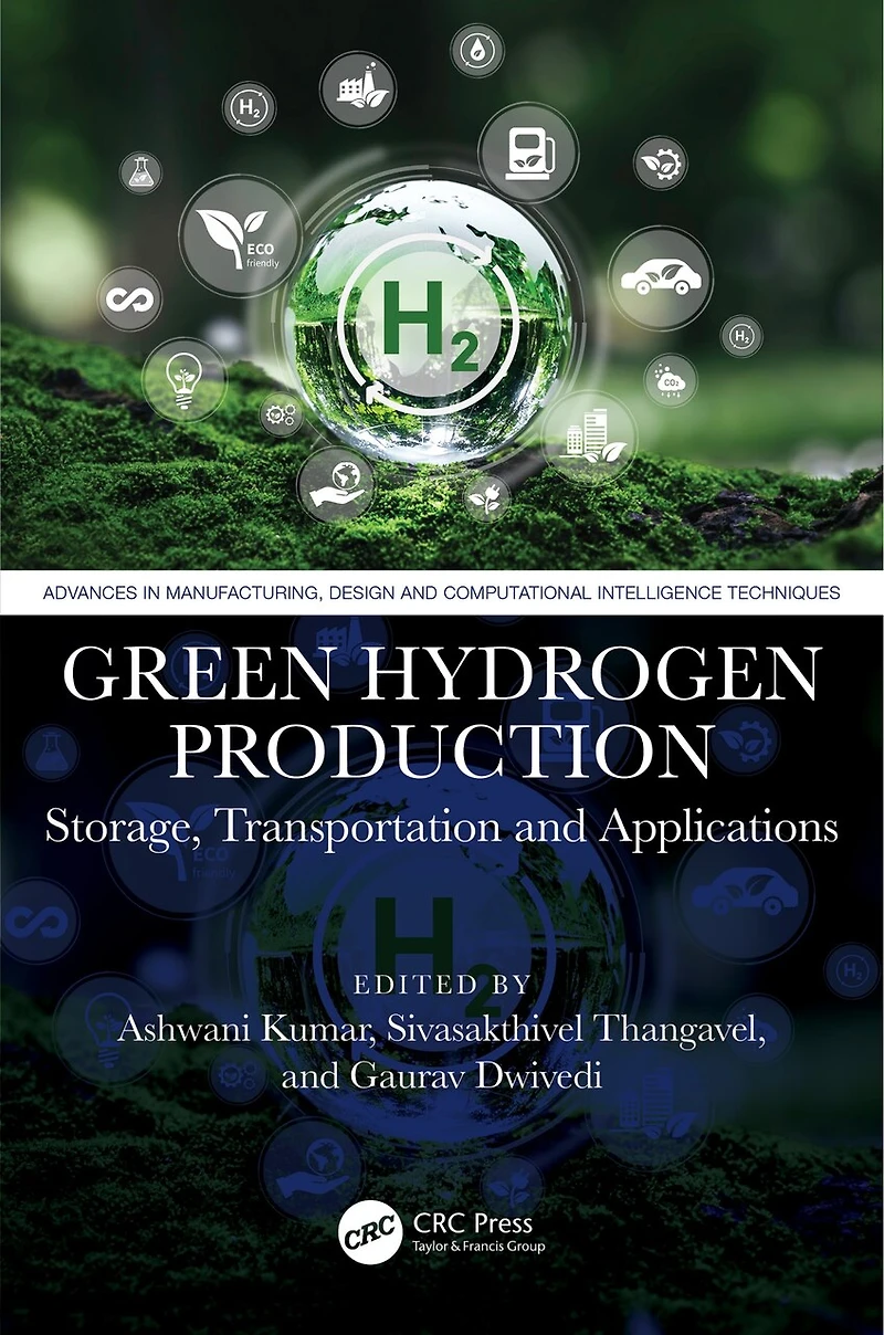 Green Hydrogen Production: Storage, Transportation and Applications