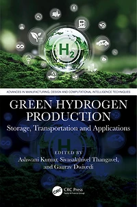 Green Hydrogen Production: Storage, Transportation and Applications