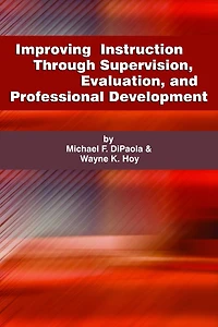 Improving Instruction Through Supervision, Evaluation, and Professional Development