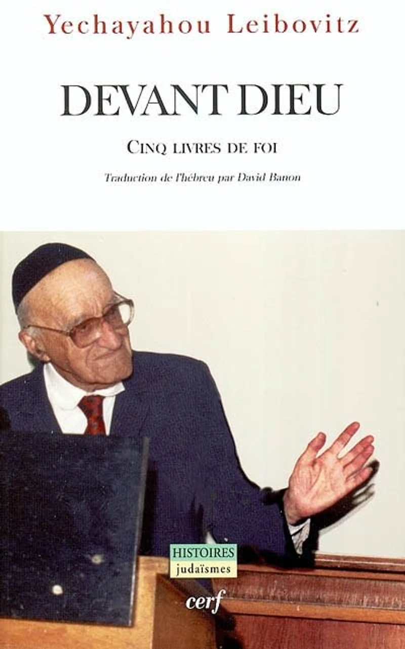Devant Dieu: cinq livres de foi