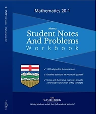 Mathematics 20-1 (Alberta): Student Notes And Problems Workbook