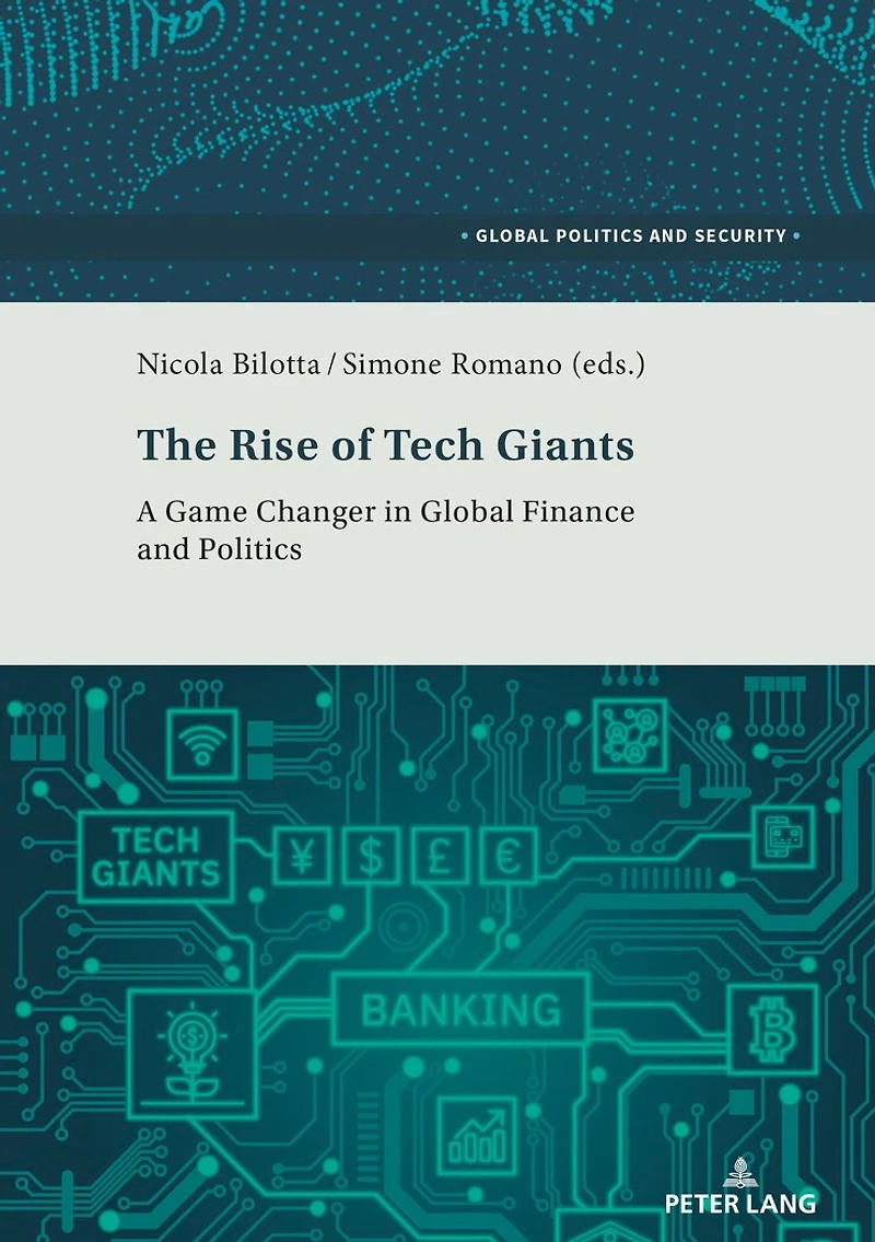 The Rise of Tech Giants: A Game Changer Global Finance and Politics