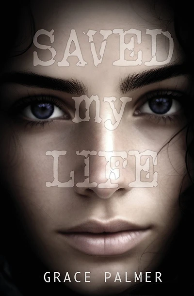 Saved My Life