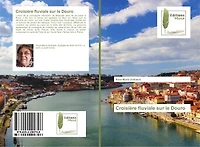 Croisiere fluviale sur le Douro