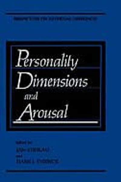 Personality Dimensions and Arousal