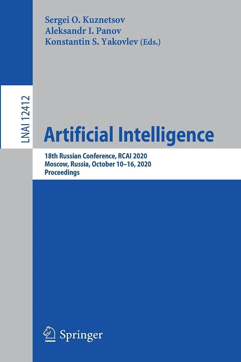 Artificial Intelligence: 18th Russian Conference, Rcai 2020, Moscow, Russia, October 10-16, Proceedings