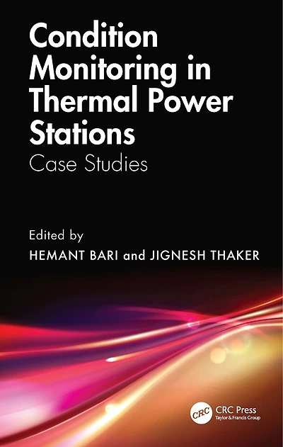 Condition Monitoring Thermal Power Stations: Case Studies