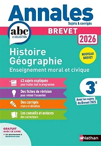 Histoire géographie, enseignement moral et civique 3e: nouveau brevet 2026