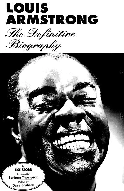 Louis Armstrong: The Definitive Biography