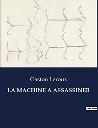 La Machine a Assassiner