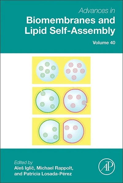 Advances Biomembranes and Lipid Self-Assembly