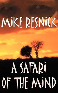 A Safari Of The Mind