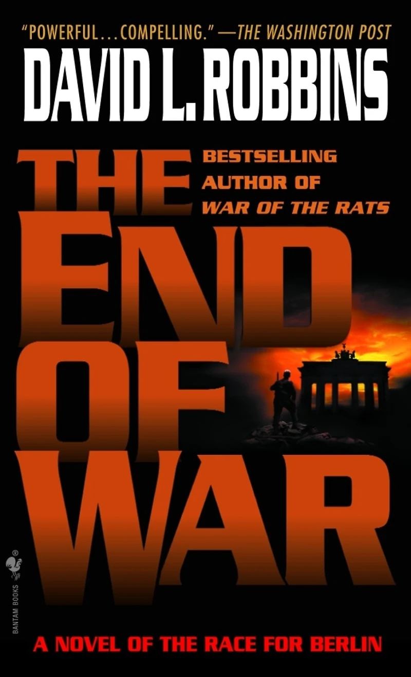 the End of War: A Novel Race for Berlin