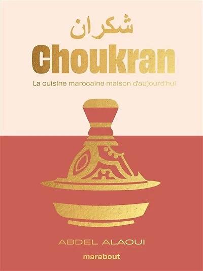 Choukran - Les recettes culte