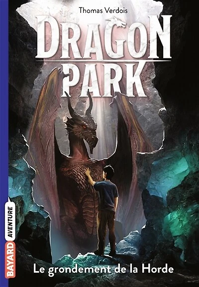 Dragon Park, Tome 04: Le grondement de la Horde