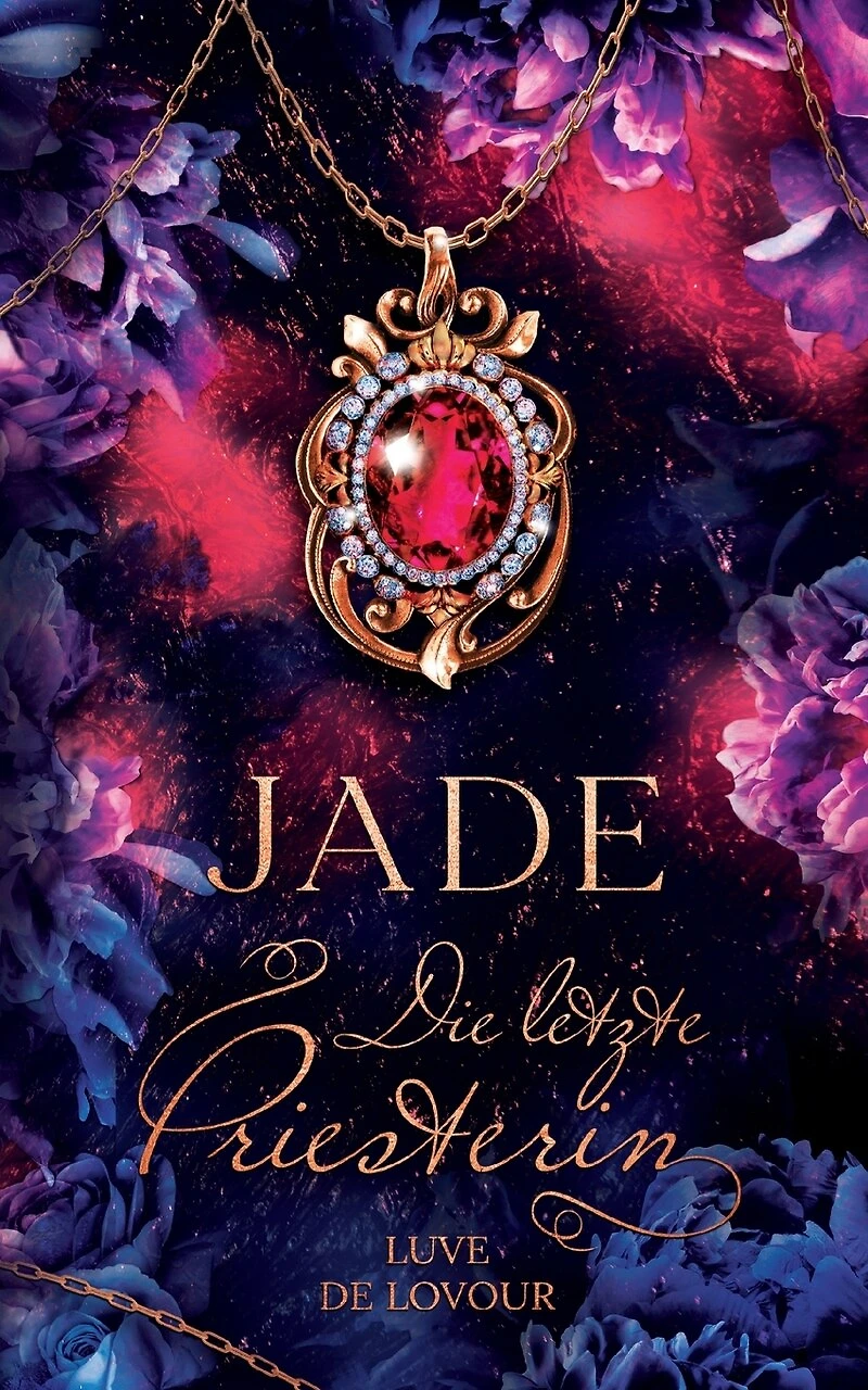 Jade: Die letzte Priesterin