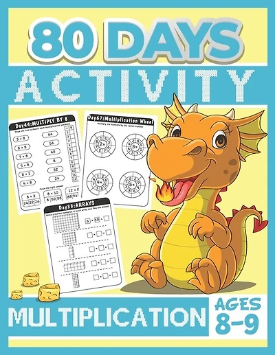 80 Days Activity Multiplication for Kids Ages 8-9: Funny Learning Math Workbook Grade 3, 3rd Grade Math, Multiplication Within 100