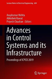 Advances Control Systems and its Infrastructure: Proceedings of ICPCCI 2019