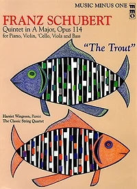 Franz Schubert - Quintet In A Major, Op. 114 Or "the Trout": Music Minus One Viola