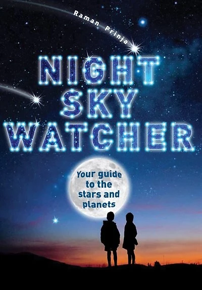 Night Sky Watcher: Your Guide To The Stars And Planets
