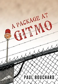 A Package At Gitmo: Jerome Brown And His Military Tour Guantanamo Bay, Cuba