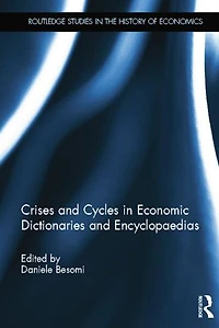 Crises and Cycles Economic Dictionaries Encyclopaedias