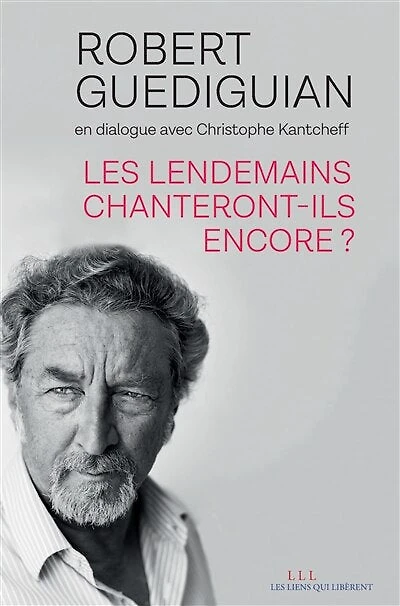 Les lendemains chanteront-ils encore ?: en dialogue avec Christophe Kantcheff