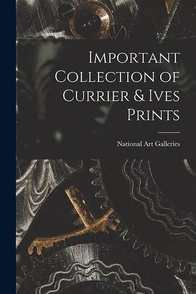 Important Collection of Currier & Ives Prints