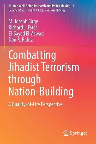 Combatting Jihadist Terrorism through Nation-Building: A Quality-of-Life Perspective