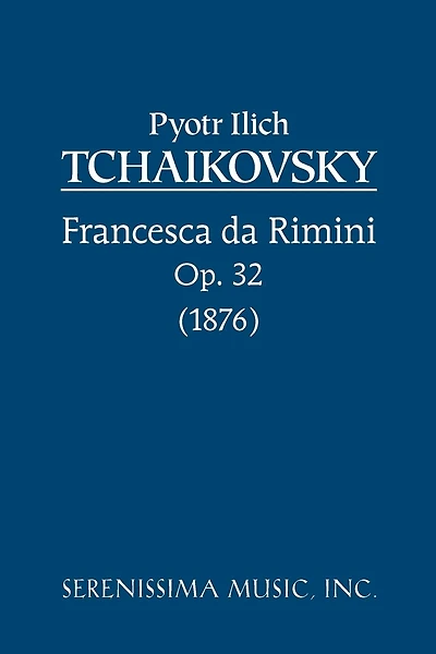 Francesca da Rimini, Op.32