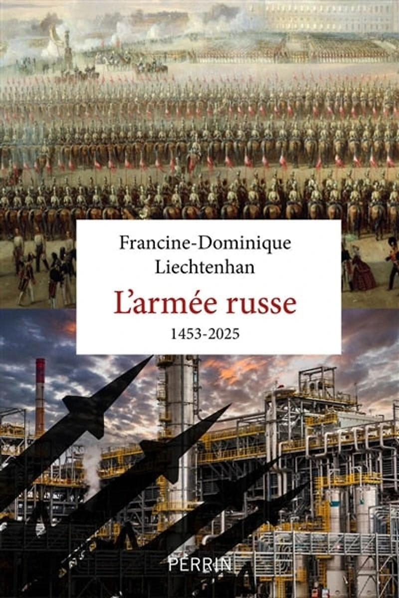 L' armée russe: 1453-2025