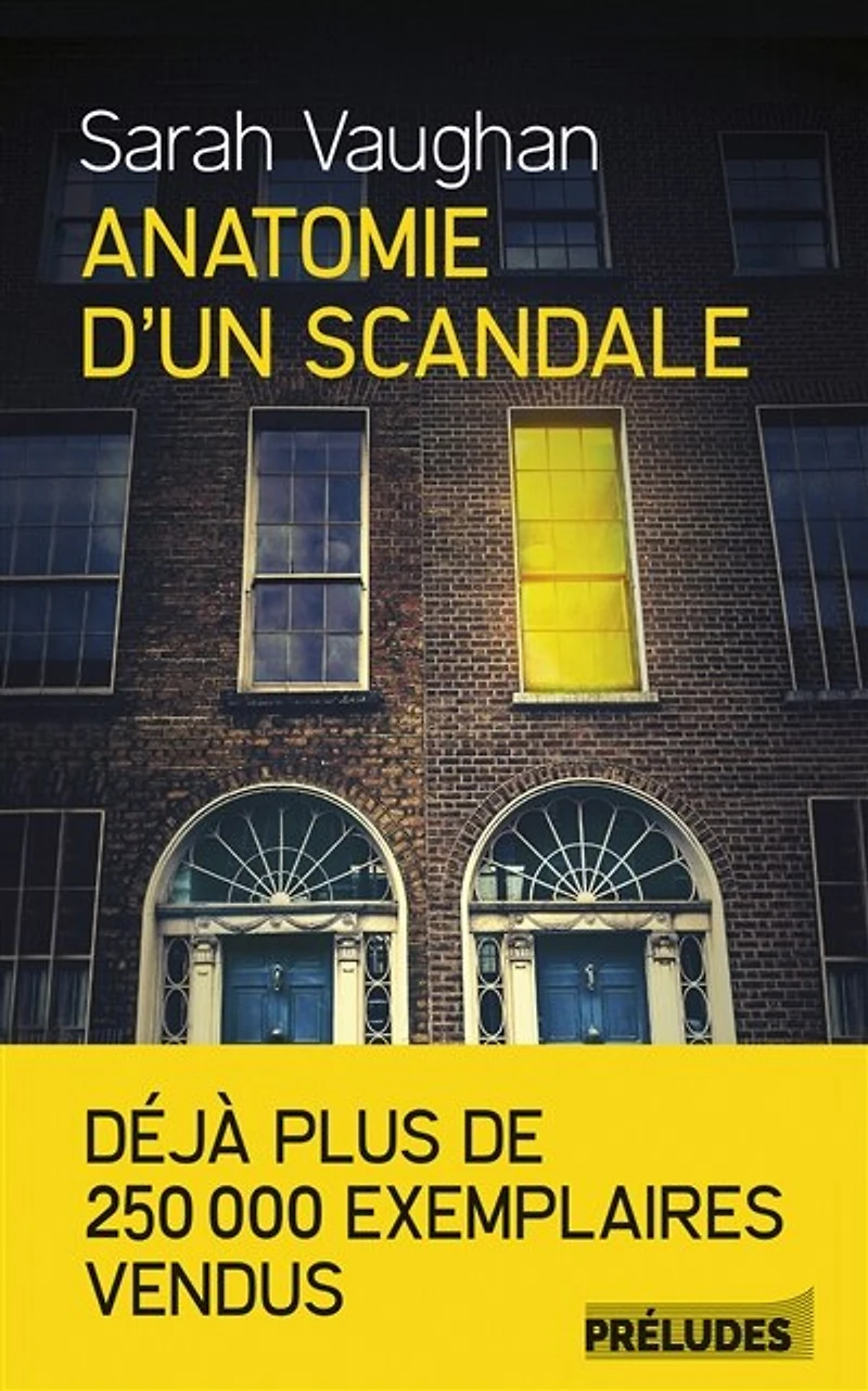 ANATOMIE D'UN SCANDALE