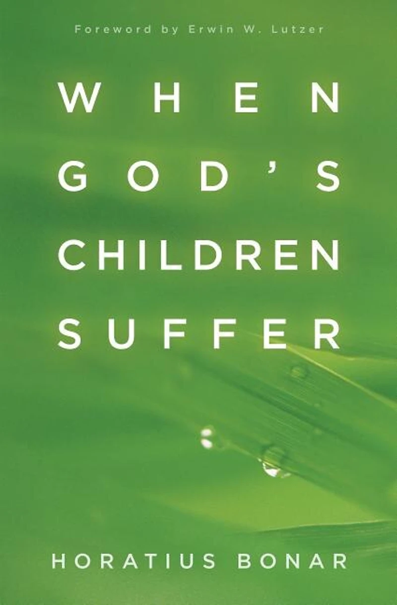 WHEN GOD'S CHILDREN SUFFER