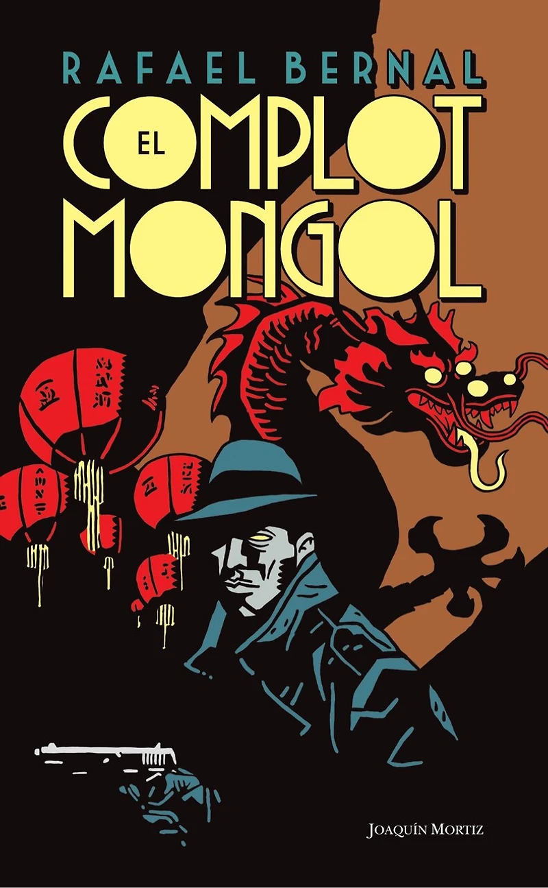 El complot mongol (Novela negra) / The Mongolian Conspiracy (Noir)