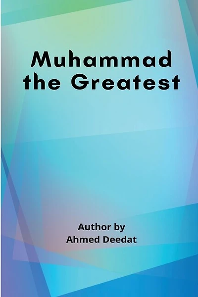 Muhammad the Greatest