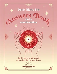 Answers book de la manifestation: le livre qui répond à toutes tes questions