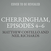 Cherringham, Episodes 4-6: A Cosy Crime Series Compilation