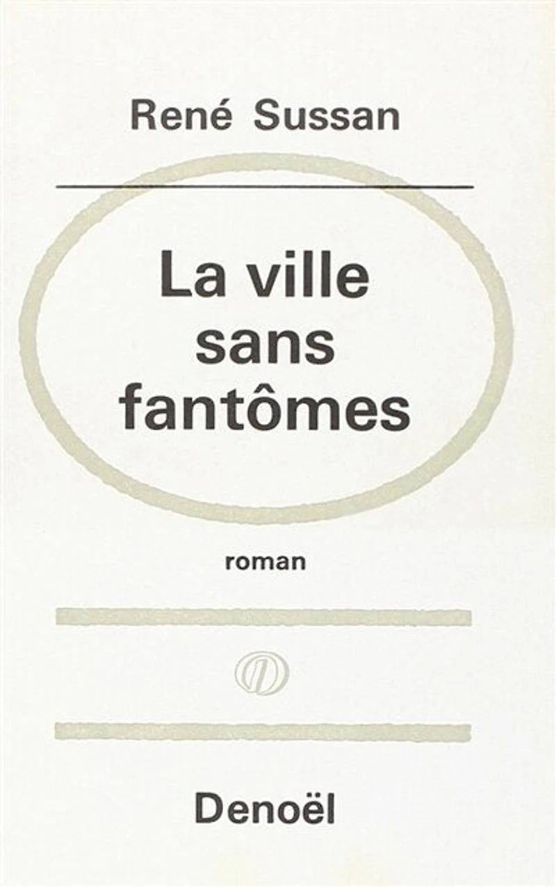 Une Ville sans fantôme