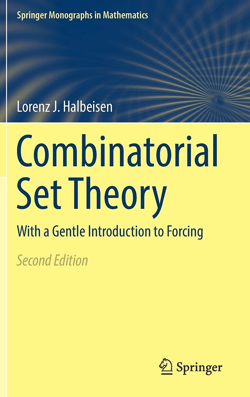 Combinatorial Set Theory: With a Gentle Introduction to Forcing