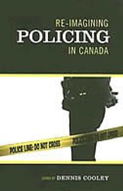 Re-imagining Policing in Canada