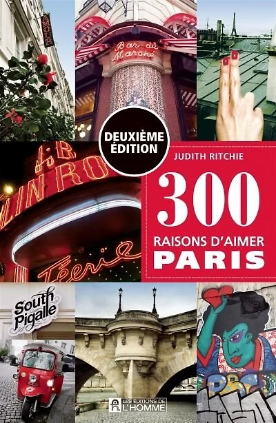 300 RAISONS D'AIMER PARIS